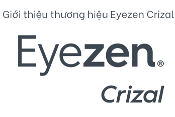 Giới thiệu thương hiệu Eyezen Crizal