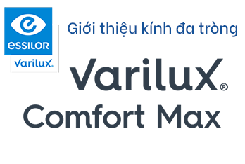 Giới Thiệu tròng kính đa tròng Varilux Comfort Max