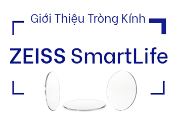 Giới thiệu Tròng Kính ZEISS SmartLife